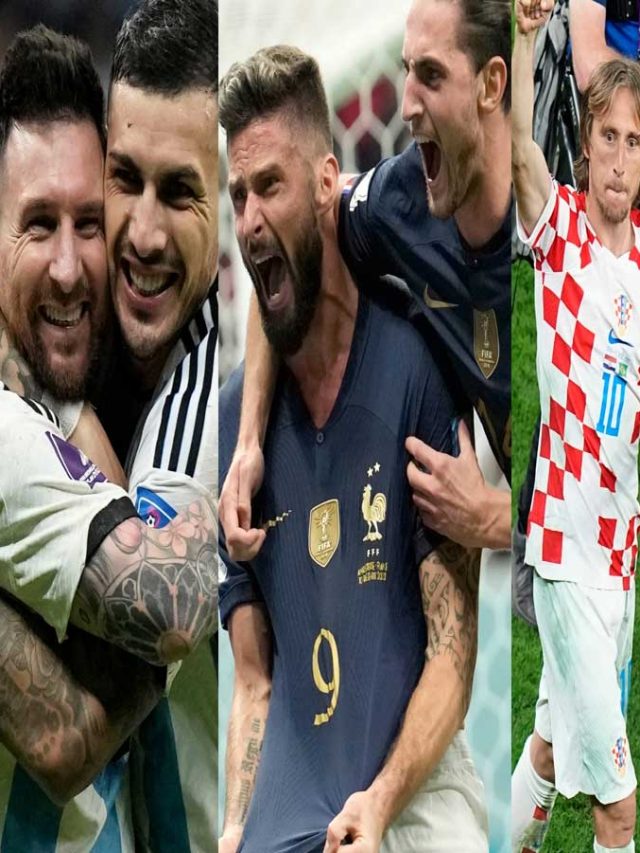 FIFA World कप सेमीफाइनल में पहुंची ये 4 टीमें, जानें कब होगा मुकाबला